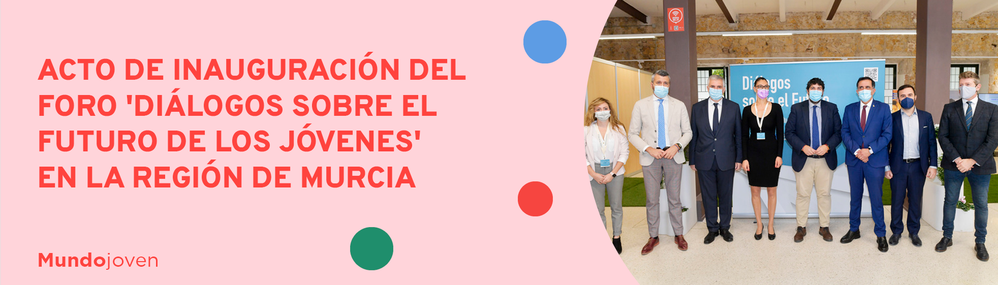 Acto de inauguración del foro 'Diálogos sobre el futuro de los jóvenes' en la Región de Murcia