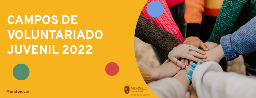 Campos de Voluntariado Juvenil en la Región de Murcia 2022