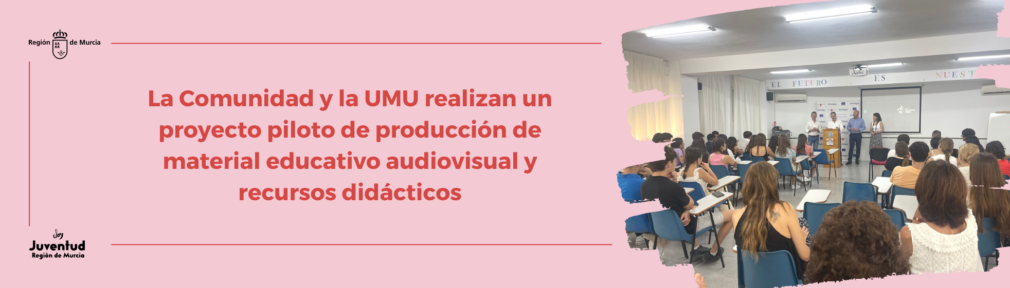 La Comunidad y la UMU realizan un proyecto piloto de producción de material educativo audiovisual y recursos didácticos