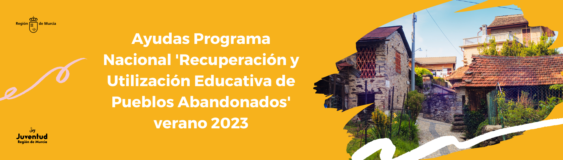 Ayudas Programa Nacional 'Recuperación y Utilización Educativa de Pueblos Abandonados' verano 2023