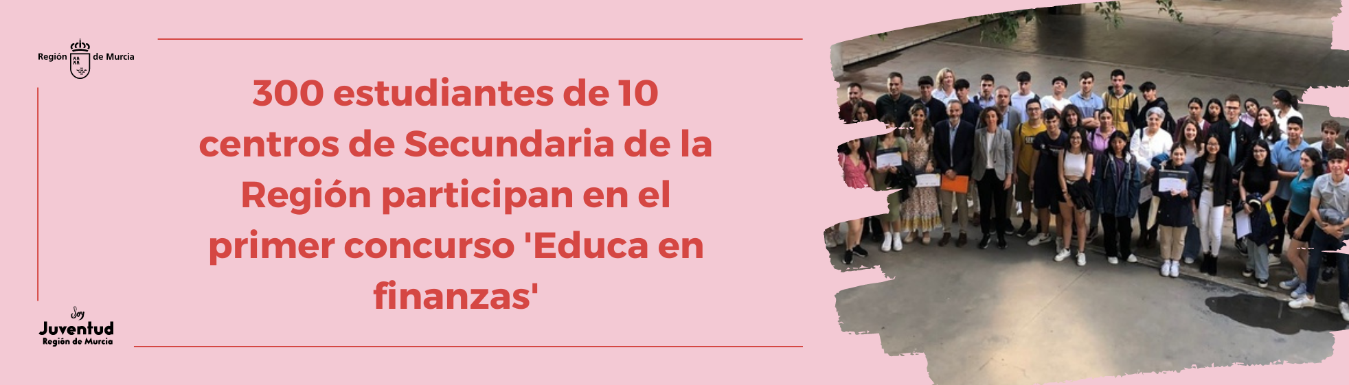300 estudiantes de 10 centros de Secundaria de la Región participan en el primer concurso 'Educa en finanzas'