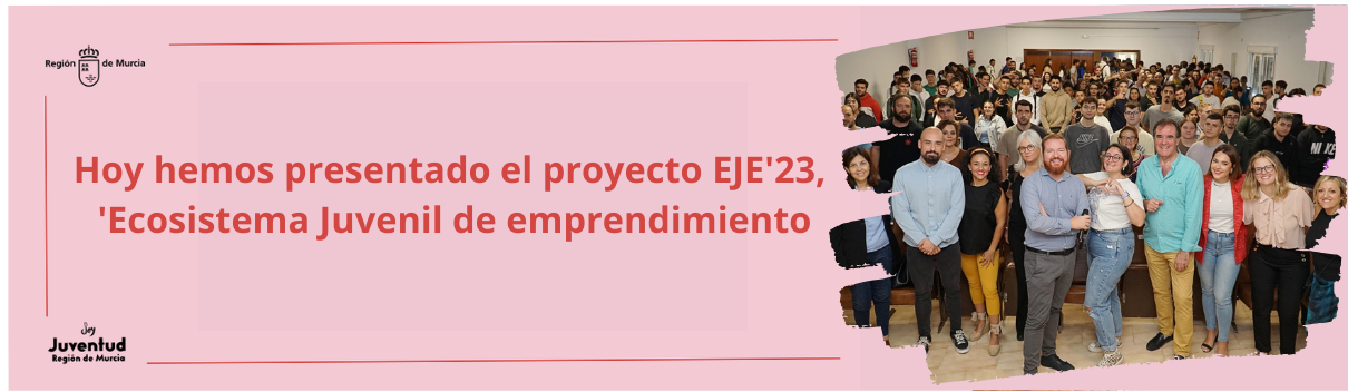 Hoy hemos presentado el proyecto EJE'23, 'Ecosistema Juvenil de Emprendimiento',